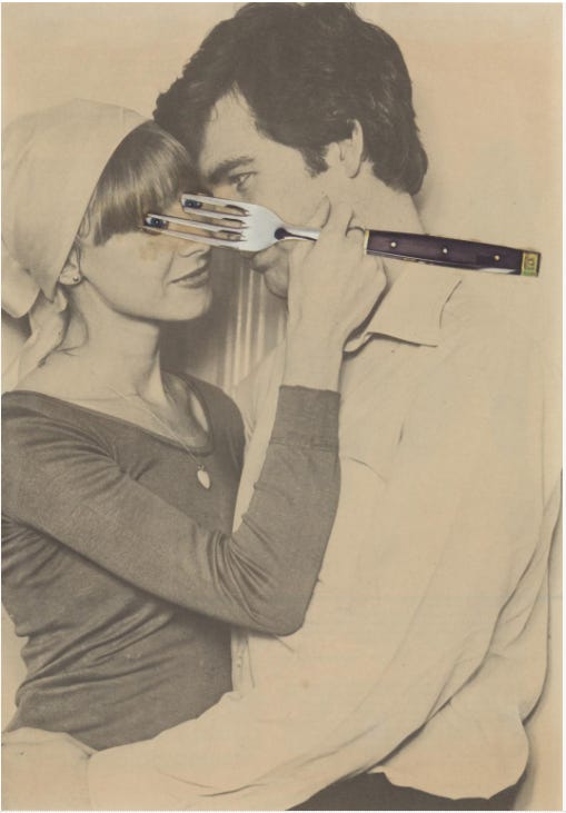 A man and a woman are embracing in a sepia photograph. An artist has cut out wide blue eyes and stuck them over the eyes of the woman. She has also cut out a fork and put it in the woman's hand. It looks as if the woman is using the fork to stab out her own eyes.