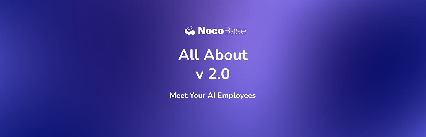 NocoBase 2.0: Meet Your AI Employees - NocoBase