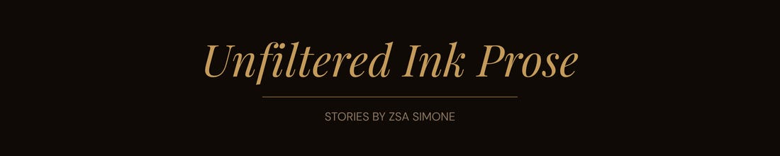 Unfiltered Ink Prose