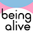 Being Alive
