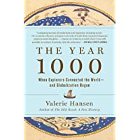 The Year 1000: When Explorers Connected the World—and Globalization Began
