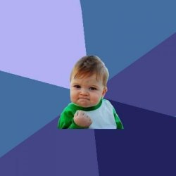 success&quot; Meme Templates - Imgflip
