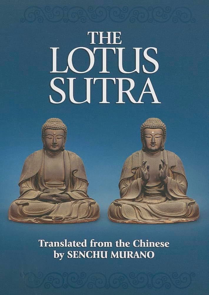 The Lotus Sutra: The Sutra of the Lotus Flower of the Wonderful Dharma:  Shinkyo Warner, Senchu Murano: 9780971964563: Amazon.com: Books