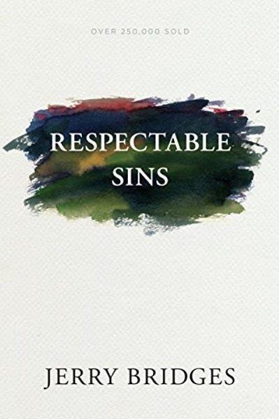 book cover Respectable Sins by Jerry Bridges