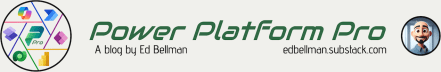 Ed’s Power Platform Pro Blog