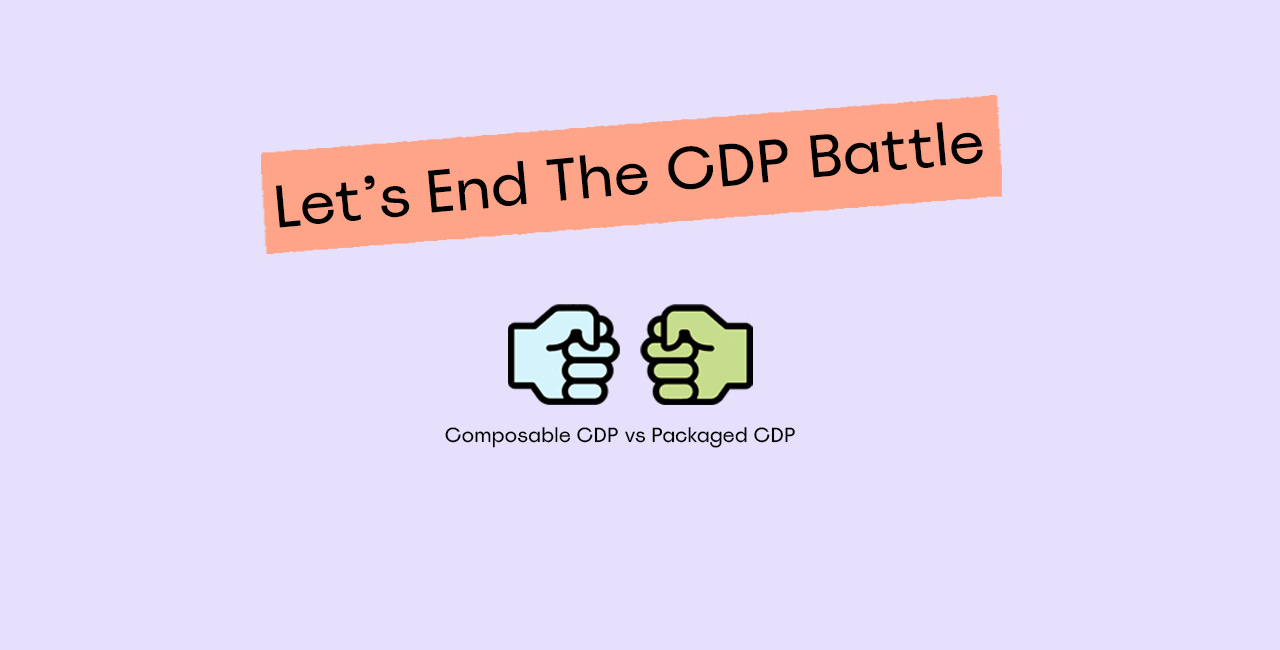 Let's End The CDP Battle [Campaign Series]