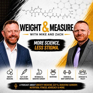 The Obesity Podcast You Should Be Watching Right Now