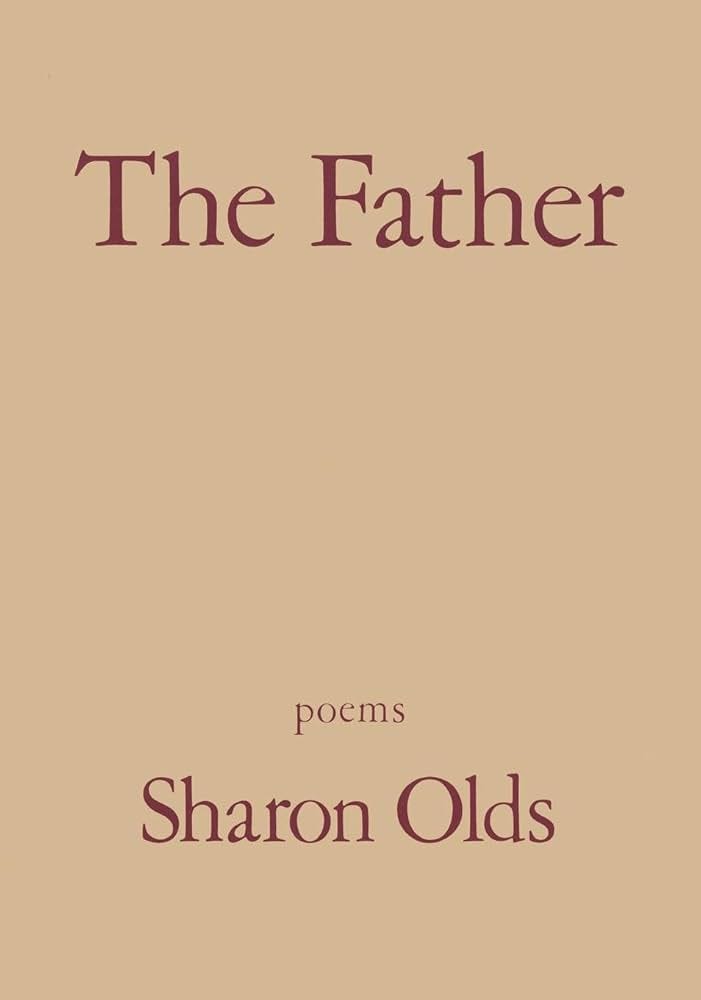 The Father: Poems