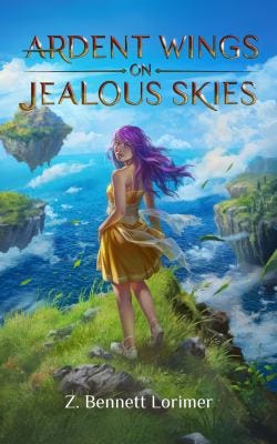 Ardent Wings on Jealous Skies by Z. Bennett Lorimer (Tales of Ciel #1)