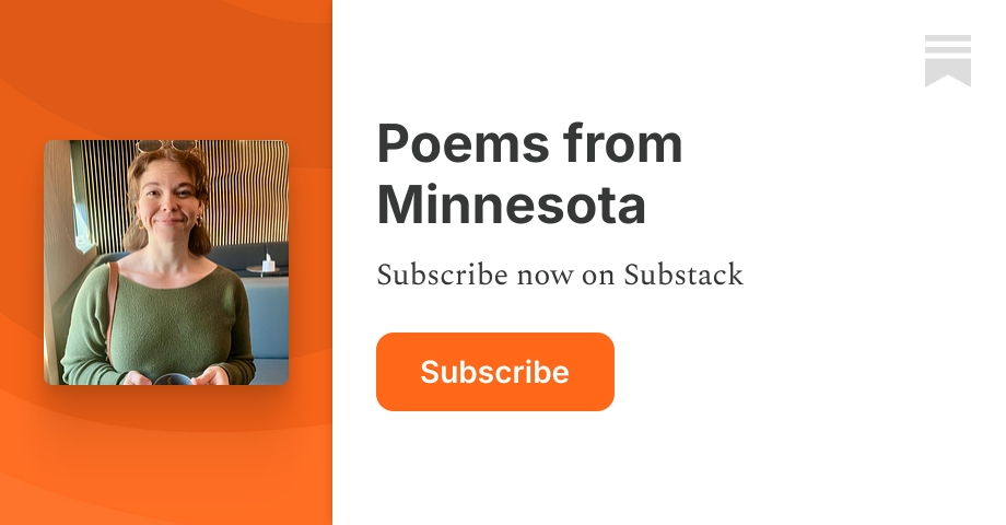 Sub Poems Poems from Minnesota | Substack