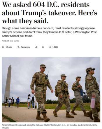 WaPo: We asked 604 D.C. residents about Trump’s takeover. Here’s what they said.