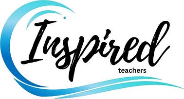 INSPIRED teachers