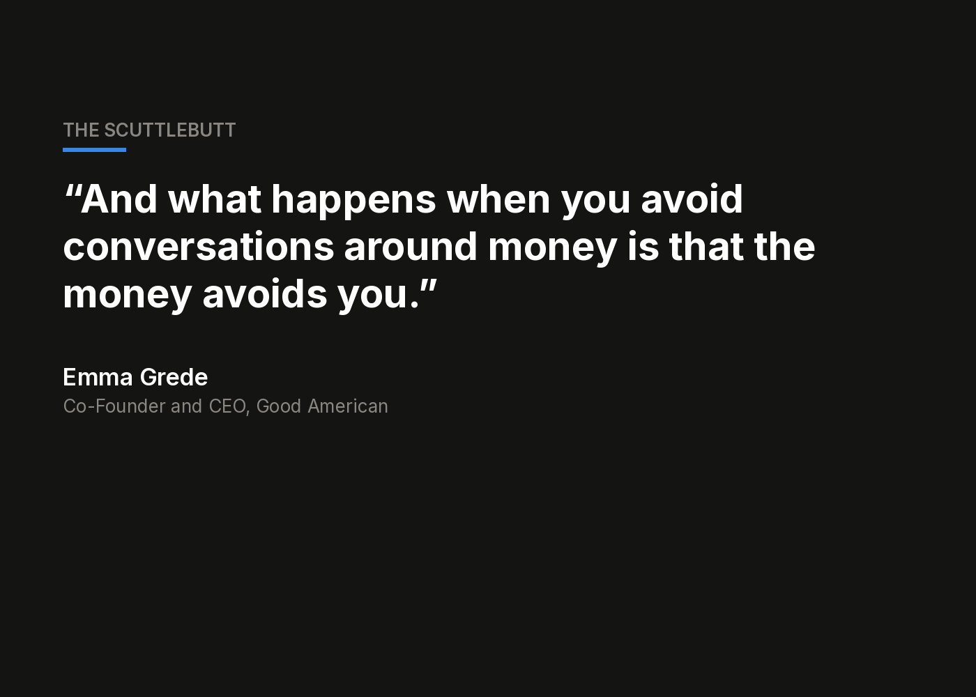 Good American's CEO: when women avoid conversations about money, the money avoids them Good American's CEO: when women avoid conversations about money, the money avoids them