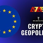 Europe's "Crypto Strike" on Russia