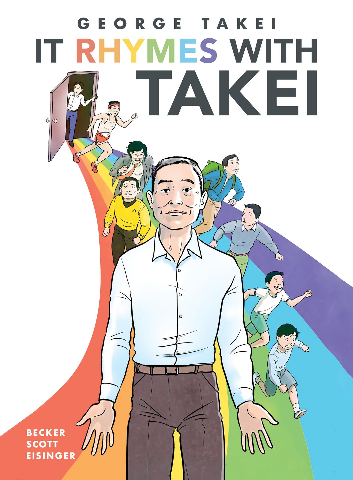 It Rhymes With Takei: Amazon.co.uk: Takei, George, Scott, Steven:  9781603095747: Books