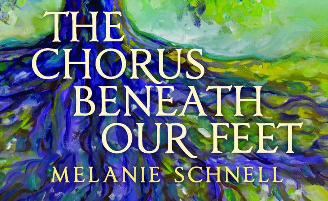 The Chorus Beneath Our Feet