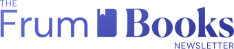 The Frum Books Newsletter