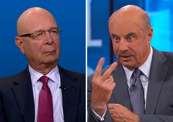 Klaus Schwab and Dr. Phil McGraw Klaus Schwab and Dr. Phil McGraw