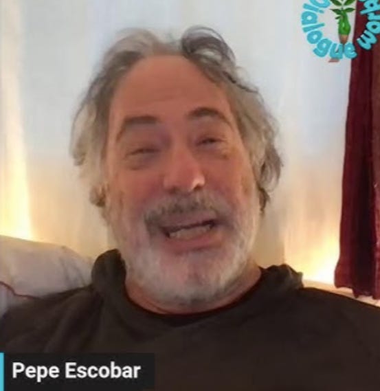 Turns Out I Agree With Pepe Escobar Actually!