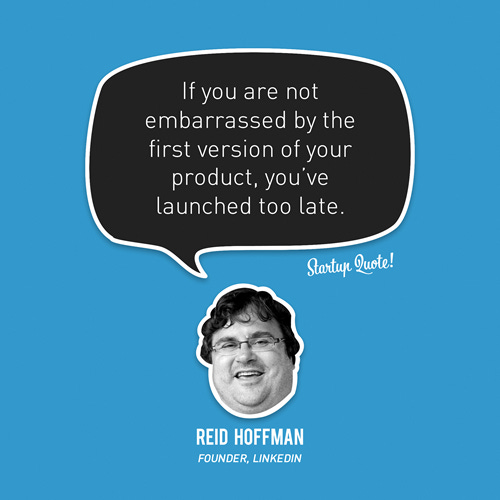 Image result for reid hoffman if you aren't embarrassed