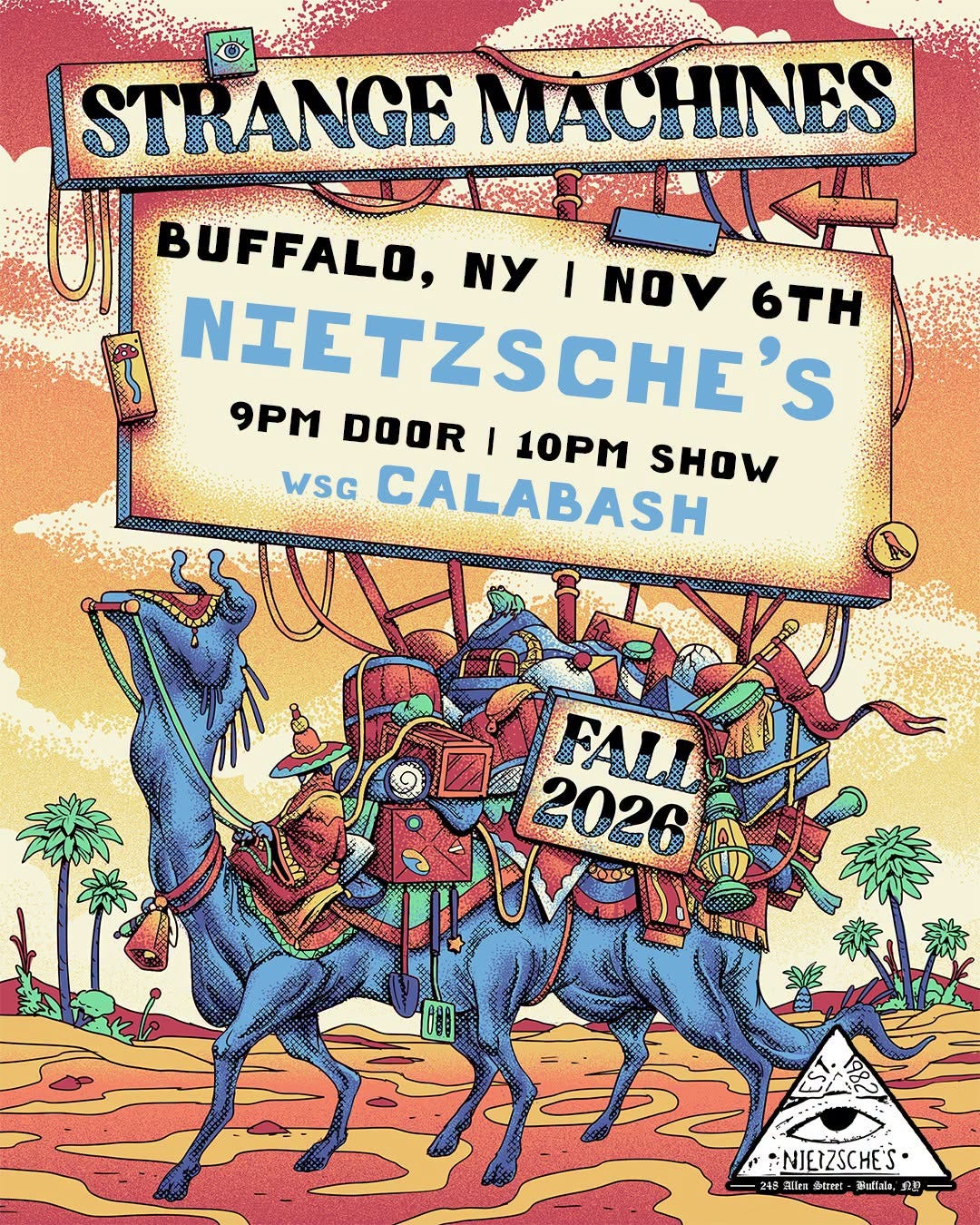 May be an image of text that says 'STRANGEMACHINES MACHINES STRANGE UJ BUFFALO, NY I NIETZSCHE'S NOV στΗ 9PM DOOR I 10PM WSG CALABASH SHOW FALL 2026 201L 烏家产屋屋 248ars金日 alirs 民社 Malfala, Paffala NJETZSCHE'S'