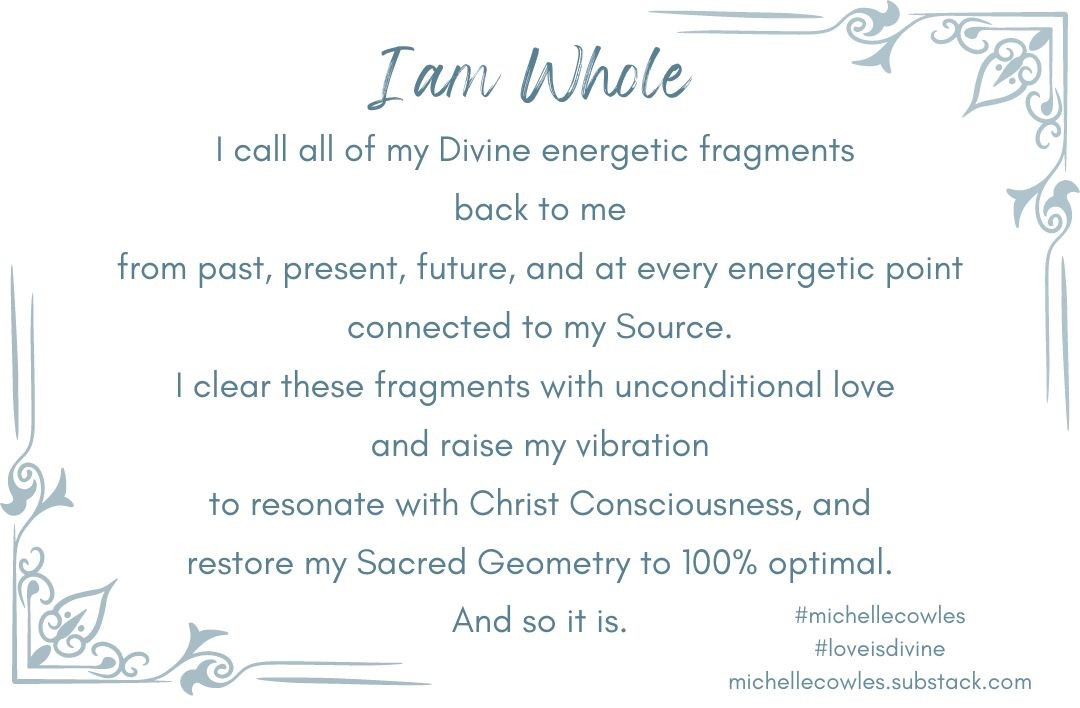 I am whole clearing mantra