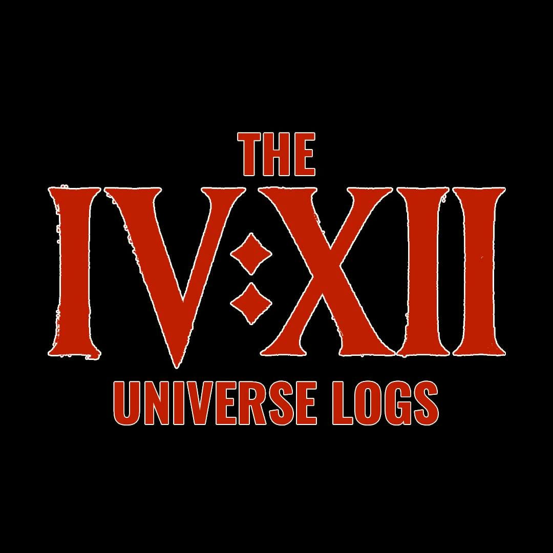 The IV:XII Universe Logs
