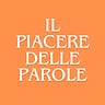 Il piacere delle parole - di Claudio Ferlan