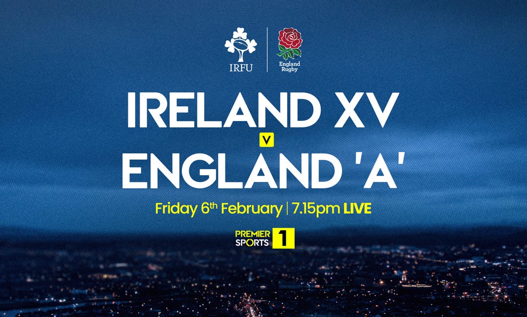Premier Sports to broadcast Ireland XV v England A