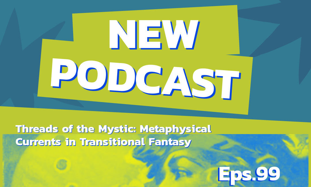 Threads of the Mystic