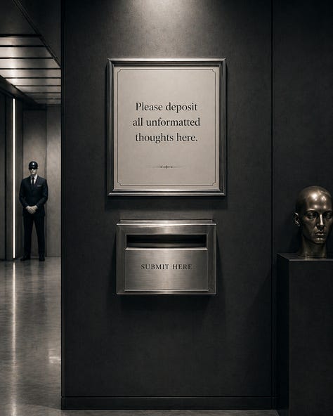 A nine-image satirical visual essay showing sleek, dark corporate and institutional interiors where signs instruct people to standardize their thoughts, revise themselves before speaking, submit unformatted thoughts, filter their tone, pre-approve authenticity, and keep grief within acceptable dimensions. The images use polished counters, velvet ropes, kiosks, chapel-like rooms, waiting areas, and bureaucratic signage to portray emotional and creative expression being managed, reviewed, and controlled.