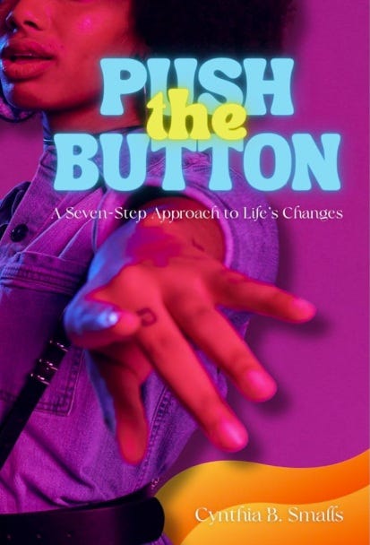 Cover for Push the Button by Cynthia B Smalls