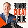 Founders Cheat Code