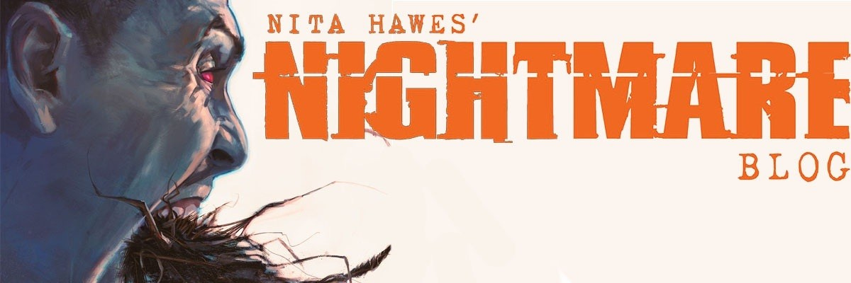 Nita Hawes' Nightmare Blog