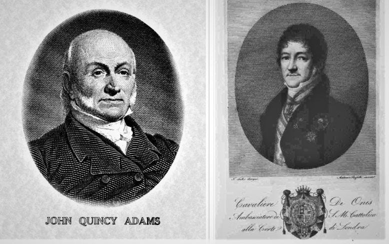 Photos of John Quincy Adams and Don Luis de Onis.