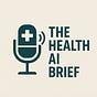Health AI Brief's avatar