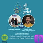 All The Grief: podcast interview