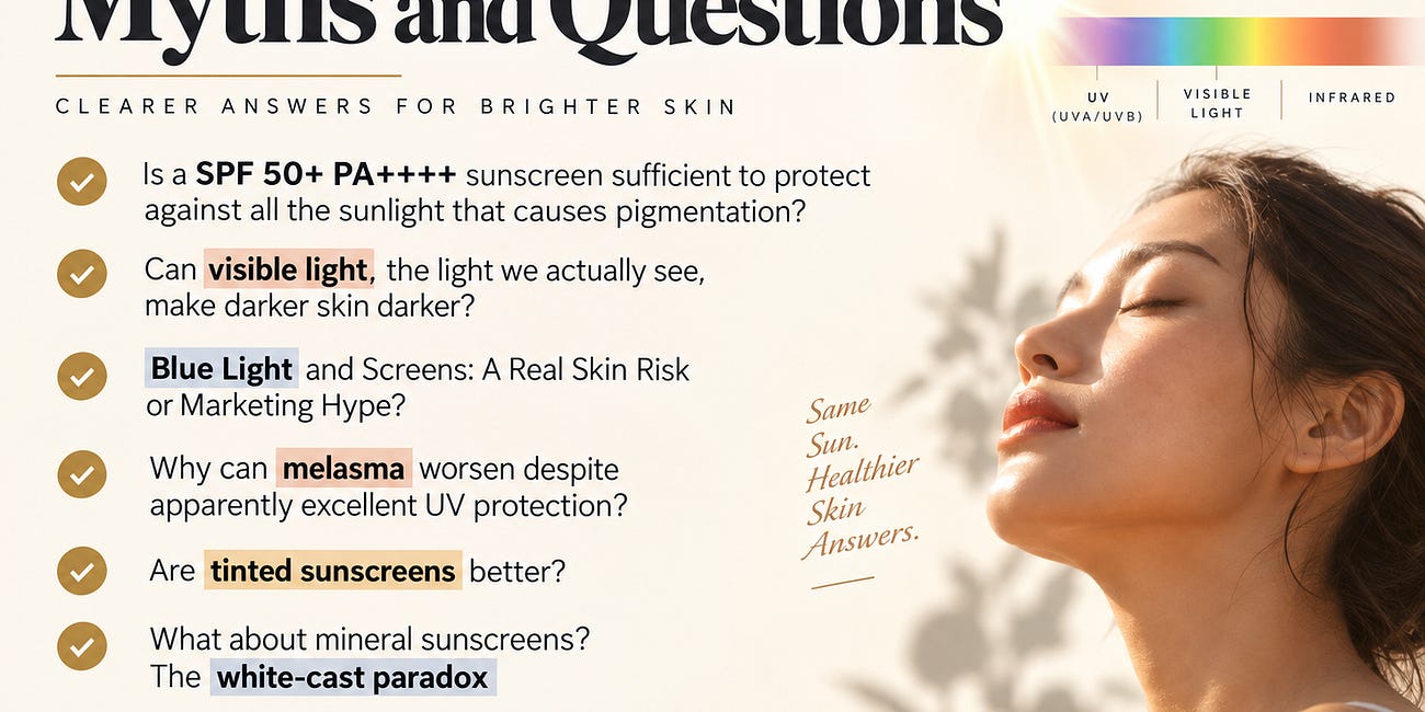 The Light Your SPF and PA Ratings Ignore — Yet We Are Exposed to All Day