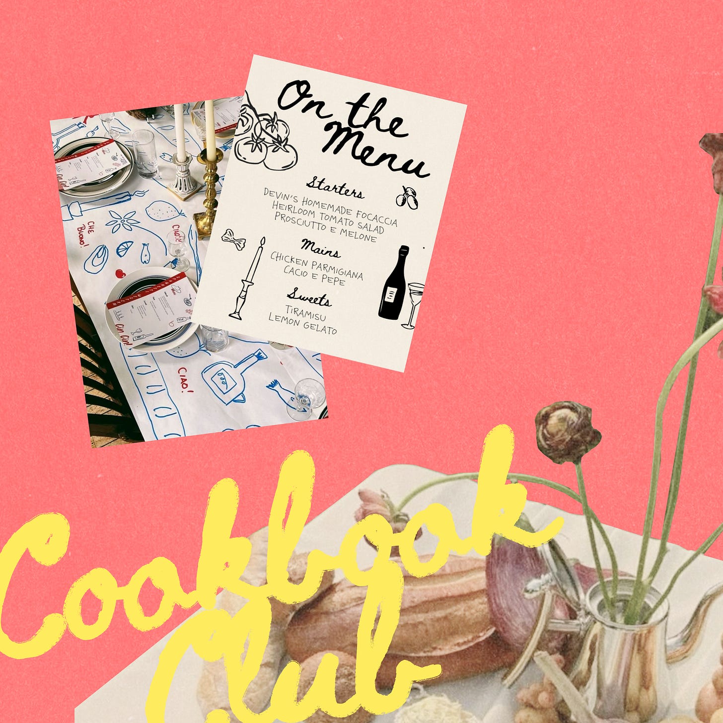 A collage showing a dinner table with an illustrated tablecloth, a handwritten  menu card, and a  loaf of bread, with yellow text reading "Cookbook Club."