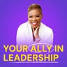 Your Ally in Leadership