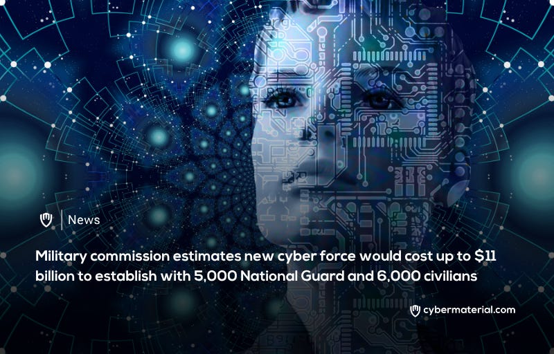 New US Cyber Force Projected to Have  Billion Startup Cost