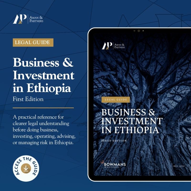 Ethiopia Business and Investment Legal Guide | Aman & Partners LLP posted  on the topic | LinkedIn