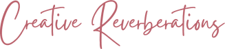 Creative Reverberations