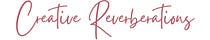 Creative Reverberations