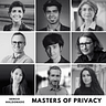Masters of Privacy