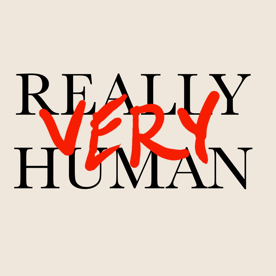 Really Very Human