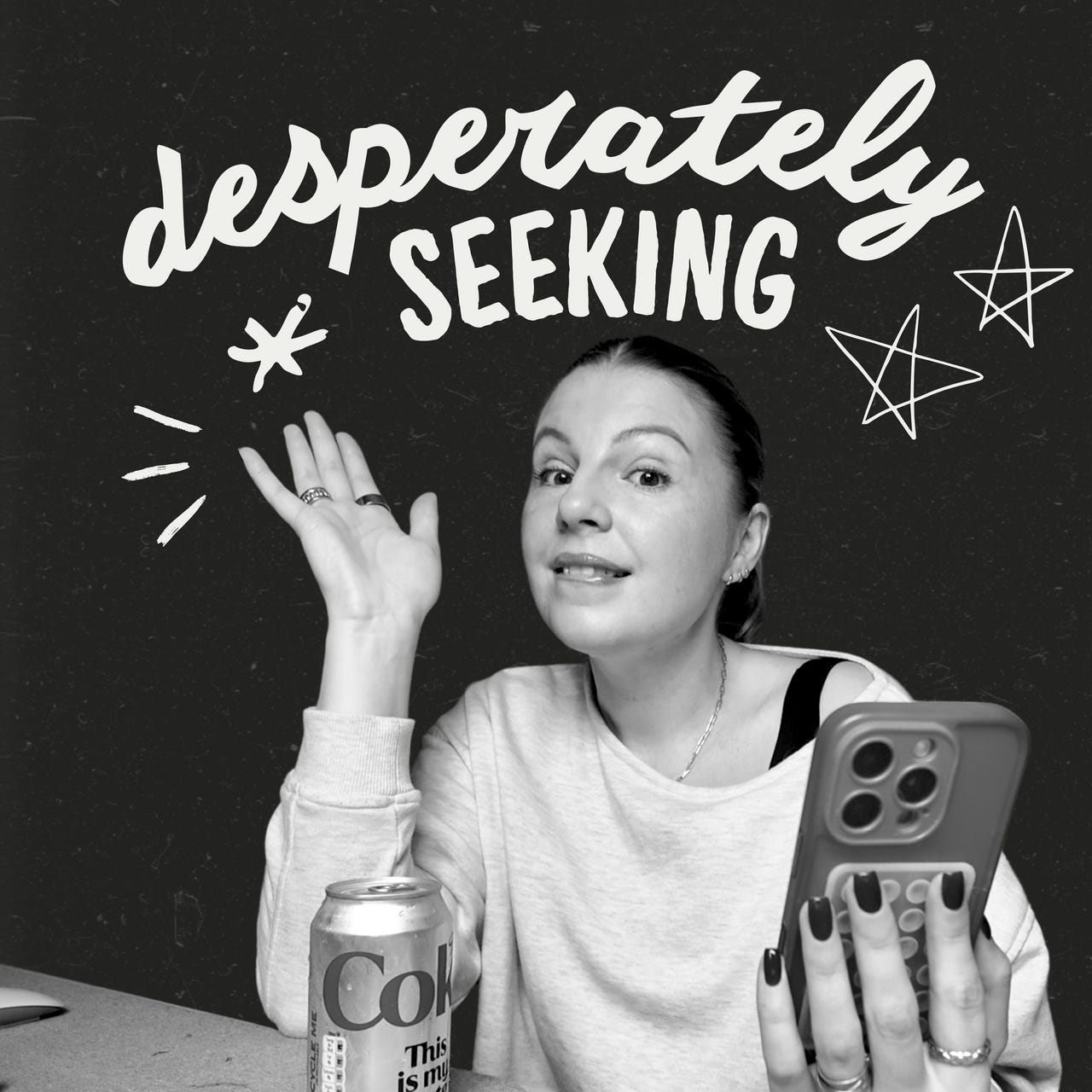 Desperately Seeking 