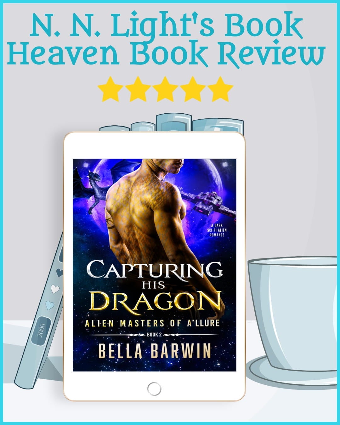 Book Review | Capturing His Dragon: A Dark Sci-Fi Alien Romance (Alien ...