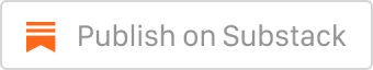 Publish on Substack