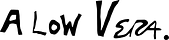 a low vera